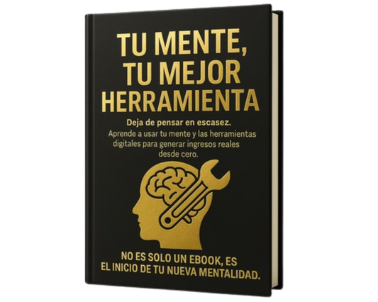 El Manual para Vender Online – Tu Mente, Tu Mejor Herramienta